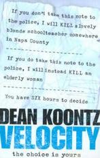Velocity by Dean Koontz (Hardback), Dean Koontz, Verzenden