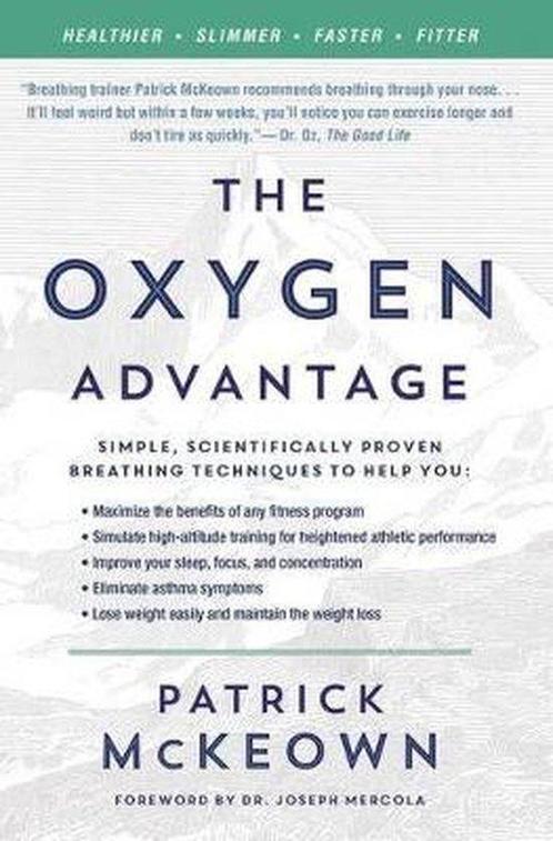 The Oxygen Advantage 9780062349477 Patrick McKeown, Boeken, Taal | Engels, Gelezen, Verzenden
