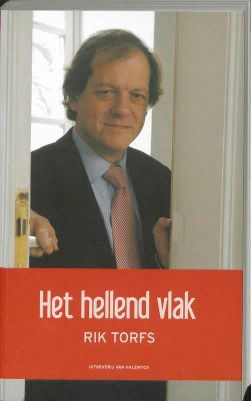 Hellend vlak 9789056178666 R. Torfs, Boeken, Politiek en Maatschappij, Gelezen, Verzenden