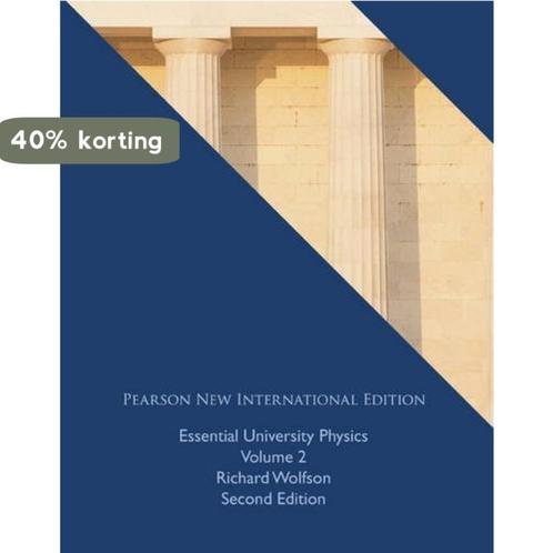 Essential University Physics: Pearson New International, Boeken, Overige Boeken, Zo goed als nieuw, Verzenden