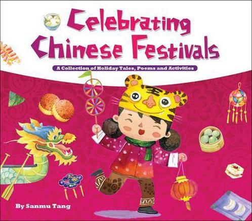 Celebrating Chinese Festivals 9781602209619, Livres, Livres Autre, Envoi