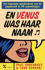 En Venus was haar naam 9789401620802 John Schoorl, Verzenden, Zo goed als nieuw, John Schoorl