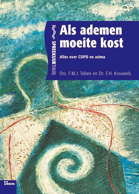 Als ademen moeite kost / Spreekuur thuis 9789066116634, Livres, Science, Envoi