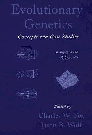 Evolutionary Genetics - Concepts and case studies, Livres, Langue | Langues Autre, Envoi