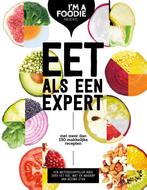 Eet als een expert 9789021571539, Livres, Livres de cuisine, Marijke Berkenpas, Gaby Herweijer, Verzenden