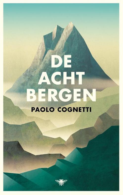 De acht bergen 9789403173207 Paolo Cognetti, Boeken, Romans, Gelezen, Verzenden