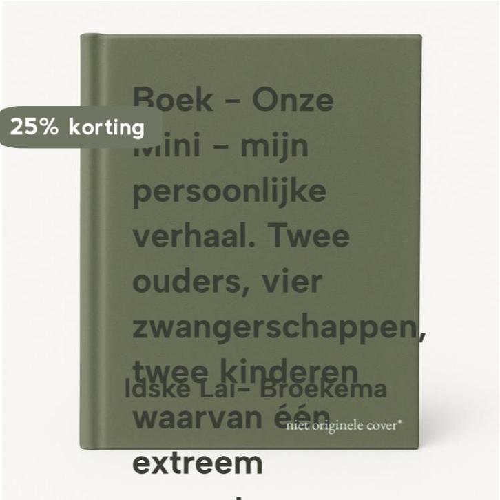 Boek - Onze Mini - mijn persoonlijke verhaal. Twee ouders,, Boeken, Overige Boeken, Zo goed als nieuw, Verzenden