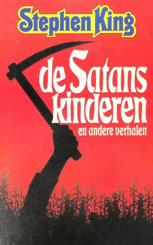 Satanskinderen e.a. verhalen 9789020409970 King, Livres, Contes & Fables, Envoi