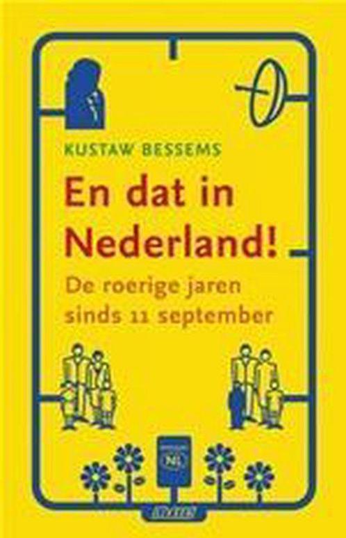 En dat in Nederland! 9789020406092, Boeken, Wetenschap, Gelezen, Verzenden