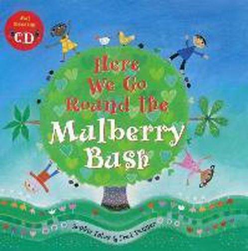 Here we go round the Mulberry Bush 9789057882555, Livres, Livres pour enfants | 4 ans et plus, Envoi