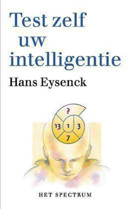 Test Zelf Uw Intelligentie 9789027463920, Boeken, Psychologie, Zo goed als nieuw, Verzenden