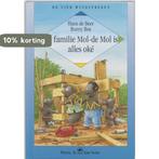 Bij familie Mol-de Mol is alles oke / Hoera, ik kan lezen!, Boeken, Verzenden, Zo goed als nieuw, Hans de Beer