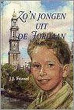 ZON JONGEN UIT DE JORDAAN 9789033110320 J.J. Frinsel, Verzenden, Gelezen, J.J. Frinsel