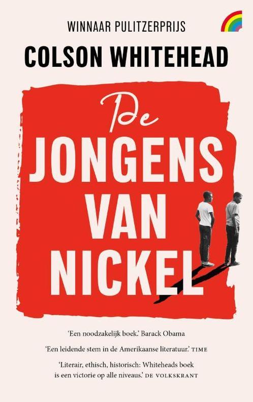 De jongens van Nickel / Rainbow pocketboeken / 1522, Boeken, Overige Boeken, Zo goed als nieuw, Verzenden