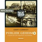 Publiek geheim 2 9789461311924 Geert Clerbout, Boeken, Verzenden, Gelezen, Geert Clerbout