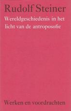 Wereldgeschiedenis in het licht van de antroposofie - Rudolf, Boeken, Verzenden, Nieuw