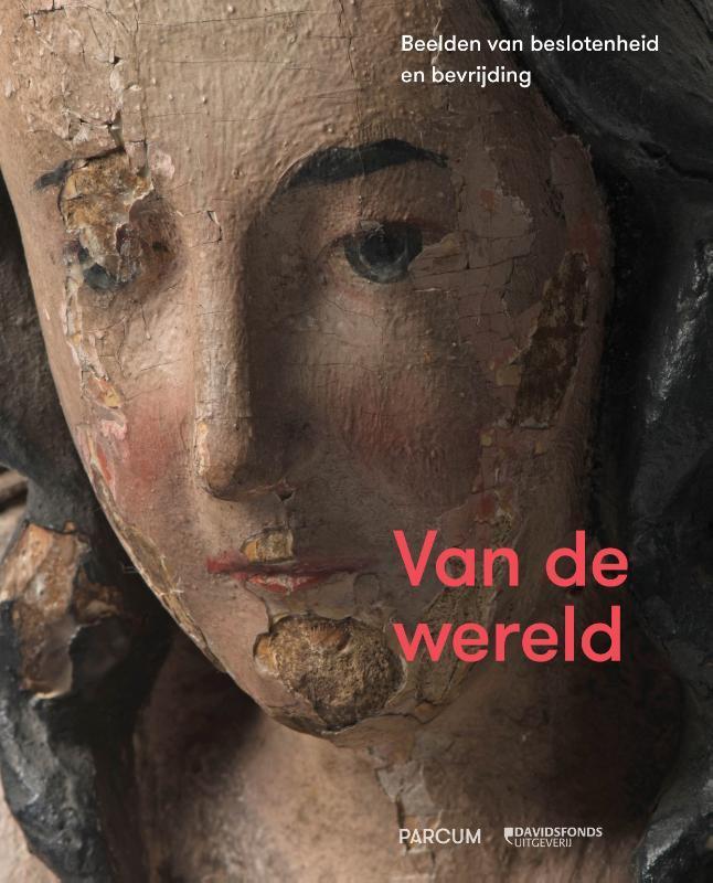 Van de wereld 9789059088849 PARCUM, Boeken, Kunst en Cultuur | Beeldend, Zo goed als nieuw, Verzenden