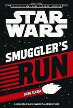 Smugglers Run: A Han Solo and Chewbacca Adventure ...  Book, Zo goed als nieuw, Verzenden