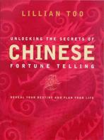 Unlocking the Secrets of Chinese Fortune Telling, Lillian Too, Verzenden