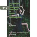 De kracht van beweging, voeding en geest op gezondheid, Verzenden, Zo goed als nieuw, Rita Beldman