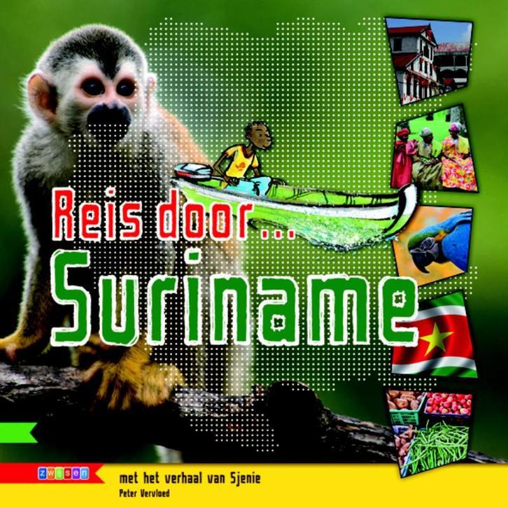 Reis door ... Suriname 9789048710409 Peter Vervloed, Boeken, Kinderboeken | Jeugd | 13 jaar en ouder, Zo goed als nieuw, Verzenden
