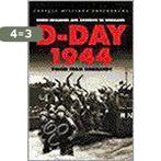 D-Day 1944 9780304359813 Robin Neillands, Boeken, Verzenden, Gelezen, Robin Neillands