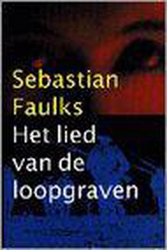 Het lied van de loopgraven 9789029516112 S. Faulks, Livres, Romans, Envoi