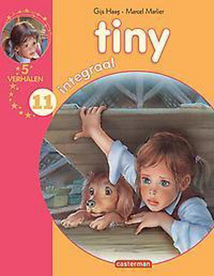 Tiny integraal 9789030369578 Gijs Haag, Boeken, Kinderboeken | Jeugd | onder 10 jaar, Gelezen, Verzenden