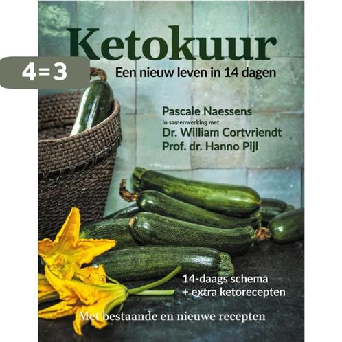 Ketokuur 9789401469517 Pascale Naessens, Boeken, Kookboeken, Zo goed als nieuw, Verzenden