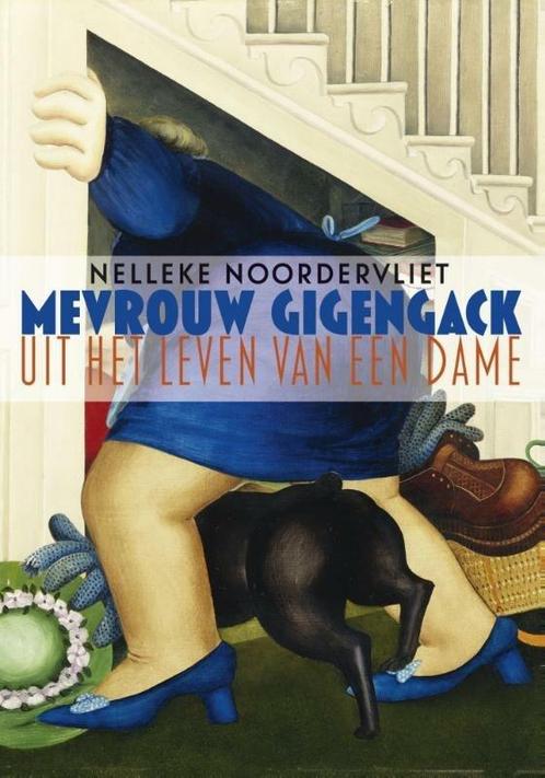 Mevrouw Gigengack (9789025442859, Nelleke Noordervliet), Livres, Romans, Envoi