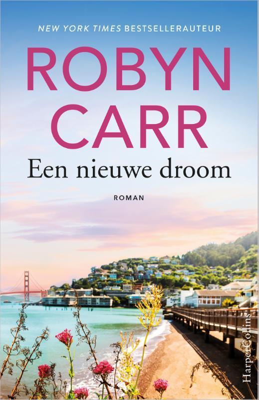 Een nieuwe droom 9789402703658 Robyn Carr, Livres, Romans, Envoi