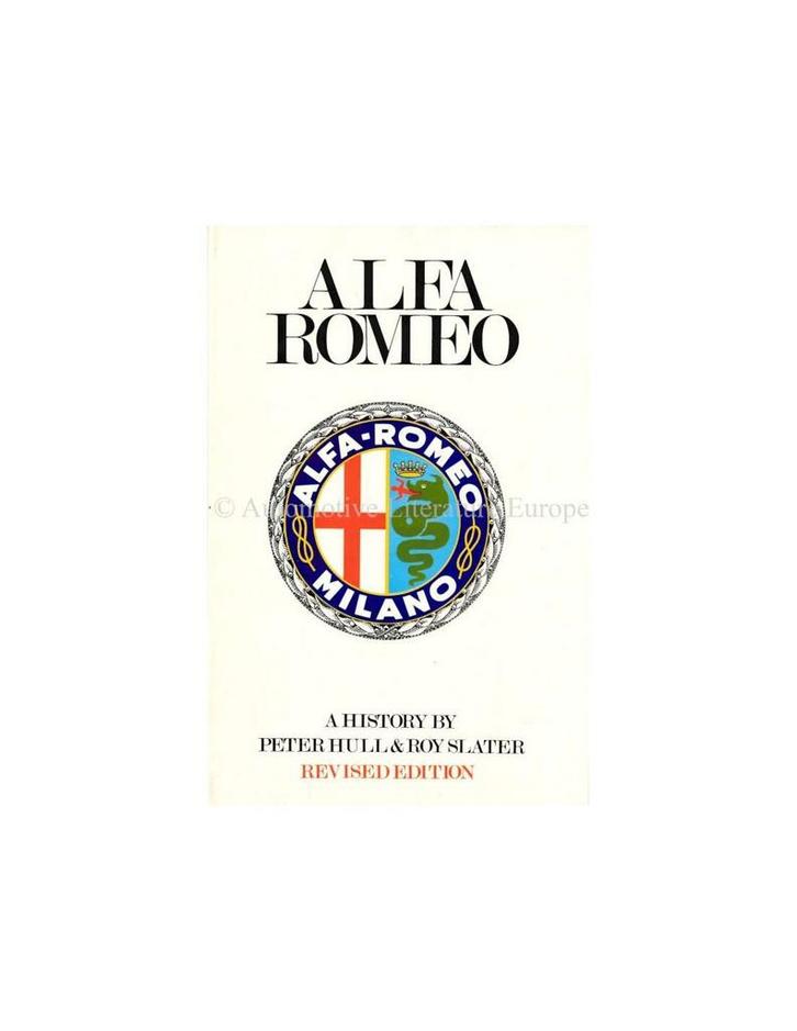 ALFA ROMEO - PETER HULL & ROY SLATER - 1969 - BOEK, Boeken, Auto's | Boeken