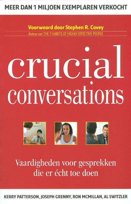 Crucial conversations 9789078408048 Kerry Patterson, Boeken, Economie, Management en Marketing, Zo goed als nieuw, Verzenden