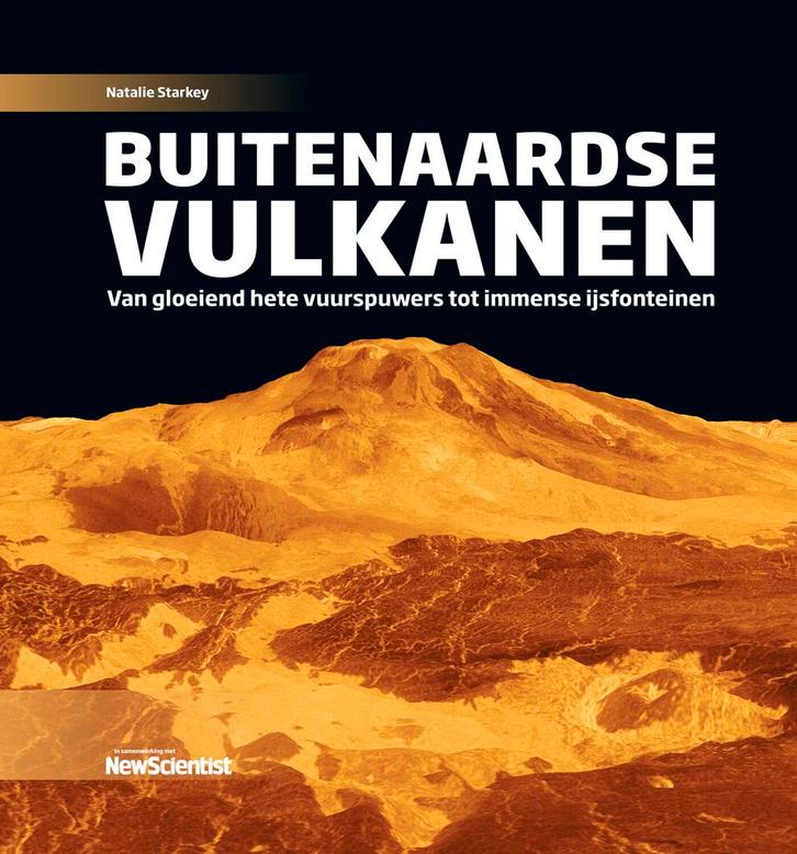 Buitenaardse vulkanen / Wetenschappelijke bibliotheek / 168, Boeken, Wetenschap, Zo goed als nieuw, Verzenden