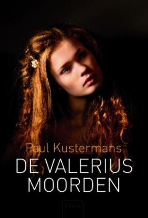 De Valeriusmoorden 9789044817249 Paul Kustermans, Boeken, Kinderboeken | Jeugd | 10 tot 12 jaar, Gelezen, Verzenden