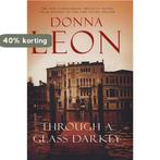 Through a Glass Darkly 9780434014521 Donna Leon, Boeken, Verzenden, Gelezen, Donna Leon