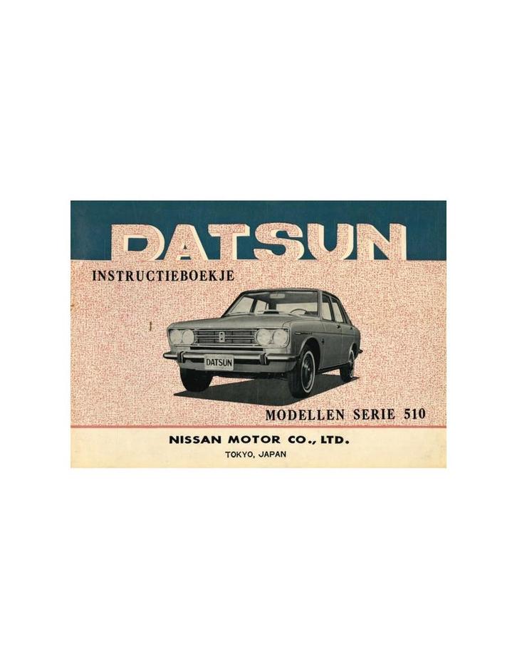 1969 DATSUN 510 INSTRUCTIEBOEKJE NEDERLANDS, Auto diversen, Handleidingen en Instructieboekjes