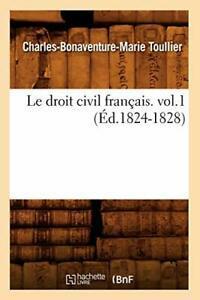 Le droit civil francais. vol.1 (Ed.1824-1828). M   ., Livres, Livres Autre, Envoi
