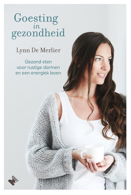 Goesting in gezondheid 9789022334010 Lynn De Merlier, Boeken, Kookboeken, Zo goed als nieuw, Verzenden
