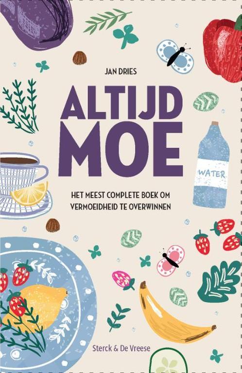 Altijd moe 9789056159184 Jan Dries, Boeken, Overige Boeken, Zo goed als nieuw, Verzenden