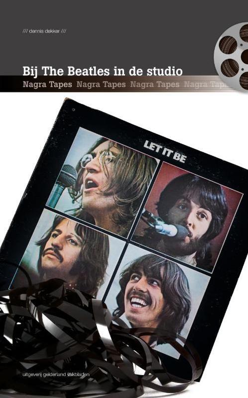Bij The Beatles in de studio 9789081359139 Dennis Dekker, Boeken, Muziek, Zo goed als nieuw, Verzenden
