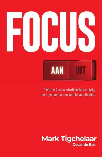 Focus aan/uit 9789000359691 Oscar de Bos, Verzenden, Oscar de Bos