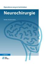 Neurochirurgie / Operatieve zorg en technieken 9789036821162, Nicol Vaessen, Verzenden