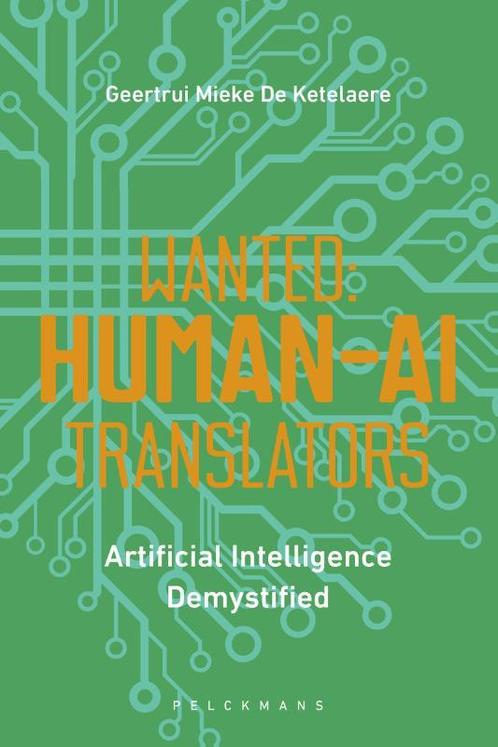 Wanted: Human-AI Translators 9789464013269, Livres, Informatique & Ordinateur, Envoi