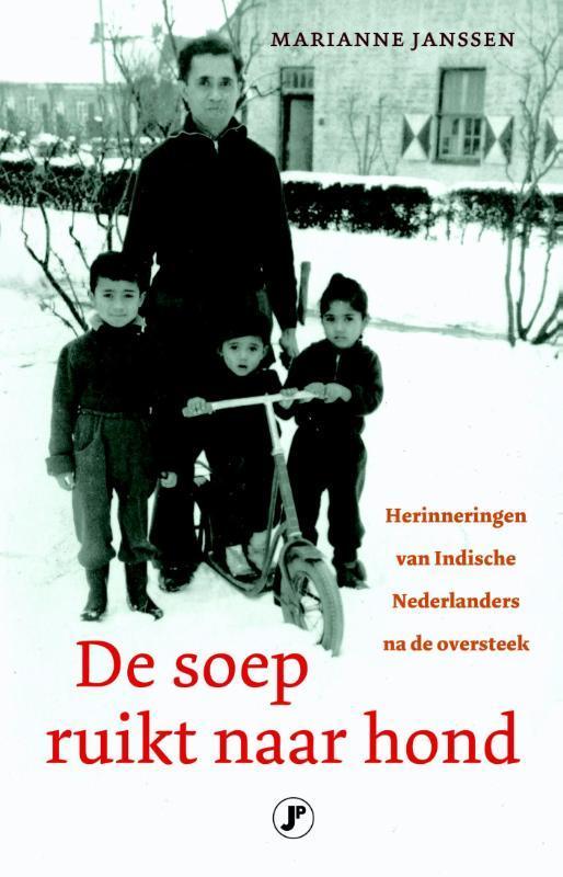 De soep ruikt naar hond 9789089750983 Marianne Janssen, Livres, Loisirs & Temps libre, Envoi
