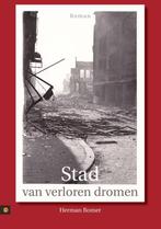 Stad van verloren dromen 9789048411474 Herman Romer, Boeken, Verzenden, Gelezen, Herman Romer