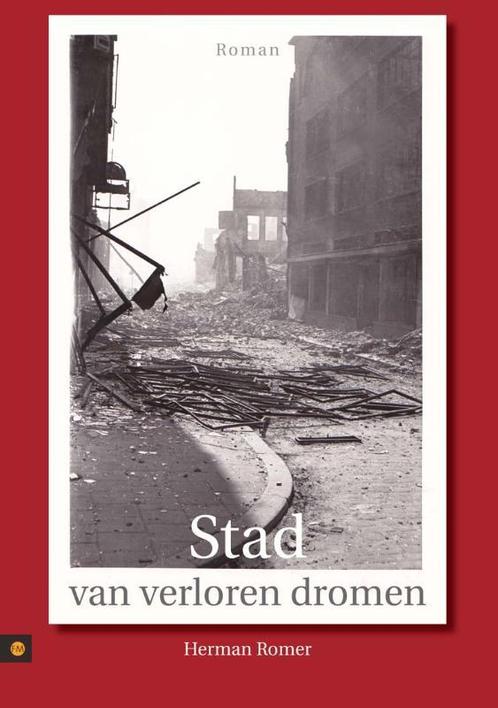 Stad van verloren dromen 9789048411474 Herman Romer, Boeken, Romans, Gelezen, Verzenden