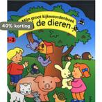 Mijn groot kijkwoordenboek bij de dieren (1-3 j.), Boeken, Verzenden, Gelezen