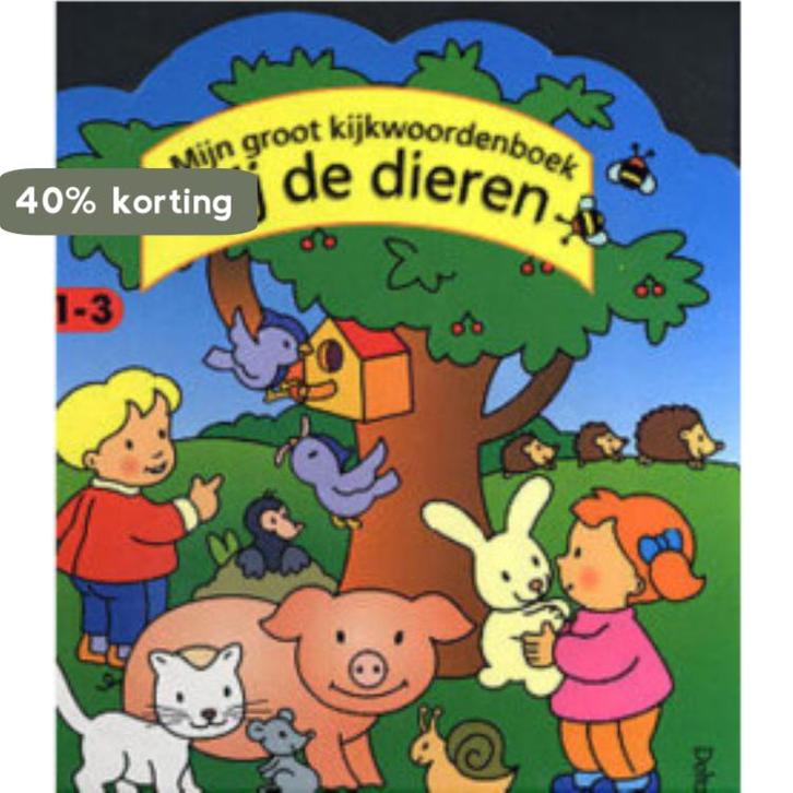 Mijn groot kijkwoordenboek bij de dieren (1-3 j.), Boeken, Kinderboeken | Baby's en Peuters, Gelezen, Verzenden