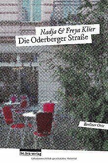 Die Oderberger Straße  Klier, Freya, Klier, Nadja  Book, Boeken, Overige Boeken, Gelezen, Verzenden